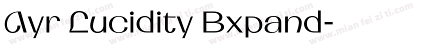 Ayr Lucidity Bxpand字体转换